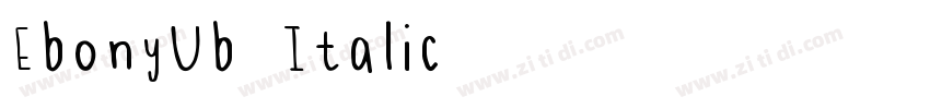 EbonyUb Italic字体转换